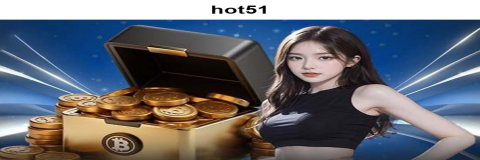 Maksimalkan Peluang Anda dengan Bonus Menarik di hot51