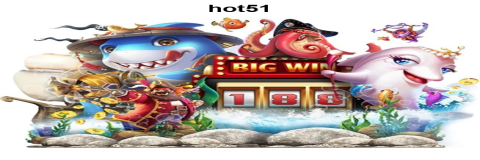 Mengungkap Keseruan Permainan Slot di Hot51